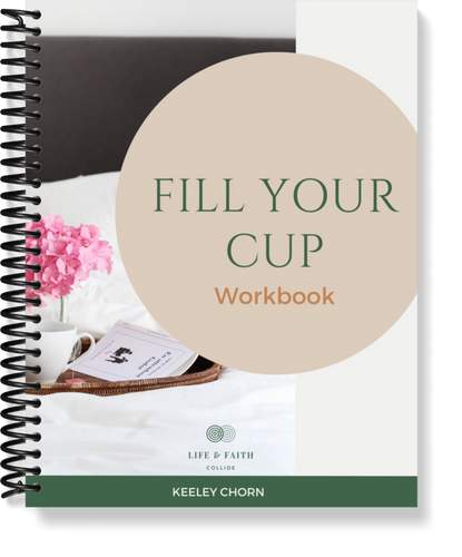Fill Your Cup Workbook to make your own refreshing self-care routine